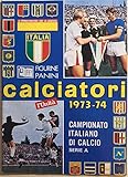 Ristampa album Calciatori Panini Serie A 1973-74