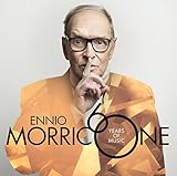 Morricone 60 Years Of Music