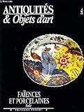 Antiquites & objets d art n°4 : faïences et porcelaines italie