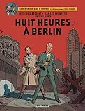 Huit heures à Berlin