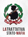 #La trattativa: Stato mafia