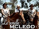 Le Sorelle McLeod