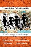 The Chronicles of Aliceville (English Edition)