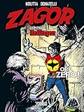 Zagor contro Hellingen. Ora zero!