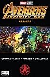 Marvel s Avengers: Infinity War Prelude (2018) #1 (of 2) (English Edition)