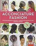 Acconciature fashion