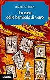 La casa delle bambole di vetro