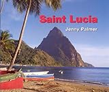 St Lucia Portrait of an Island