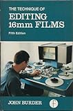 Technique of Editing 16Mm Films