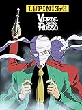 Lupin The 3rd - Verde contro Rosso