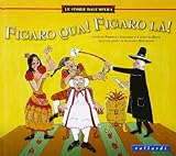 Figaro qua, Figaro là