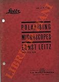 Polarising microscopes Ernsy Leitz.