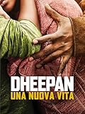 Dheepan: Una nuova vita