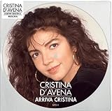 Arriva Cristina, Riuscirai (12" Picture Disc Numerato Limited Edt.)