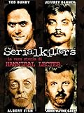 Serial Killers - La Vera Storia Di Hannibal Lecters