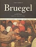 L Opera Completa Di Bruegel by Arpino, Giovanni & Bianconi, Piero