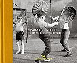 Paradise Street: The Lost Art of Playing Outside