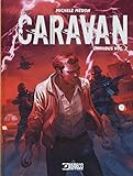 Caravan. Omnibus (Vol. 2)