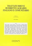 Trattato breve di diritto agrario italiano e comunitario