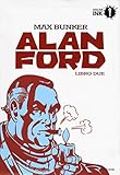 Alan Ford. Libro due