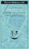 Dietro le quinte della polizia