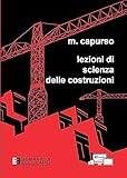 Lezioni di Scienza delle Costruzioni