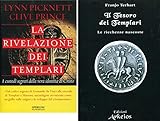 Il tesoro dei templari. Le ricchezze nascoste