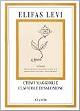 Chiavi maggiori e clavicole di Salomone