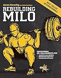 Rebuilding Milo. Enciclopedia del sollevamento pesi