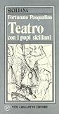 Teatro con i pupi siciliani