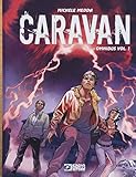 Caravan. Omnibus (Vol. 1)