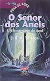 O Senor Dos Aneis: A Irmandade Do Anel: 1