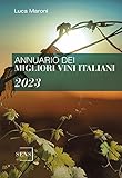 Annuario dei migliori vini italiani 2023