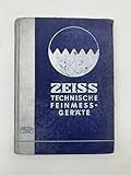 Zeiss. Technische Feinmess-Gerate. Carl Zeiss, Jena