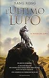 L ultimo lupo (Il totem del lupo)