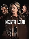 Incontri Letali (Dating to Kill)