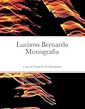 Luciano Bernardo: Monografia