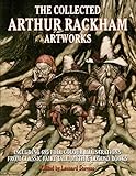 The Collected Arthur Rackham Artworks