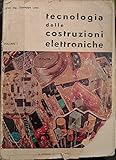 Tecnologia delle costruzioni elettroniche Volume 1