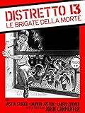 Distretto 13: le brigate della morte