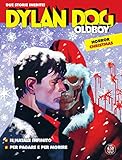 Fumetto Dylan Dog Oldboy N° 4 - Maxi Dylan Dog 42 - Sergio Bonelli Editore – Italiano
