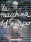 La macchina del capo