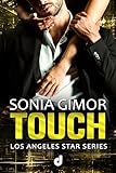 TOUCH (Los Angeles Star Series Vol. 1)