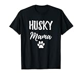 Husky Mama Shirt Divertente Cane Mamma Idea Regalo Maglietta