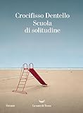 Scuola di solitudine