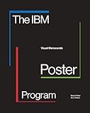 The IBM Poster Program: Visual Memoranda