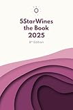 5StarWines - the Book: Wine Without Walls