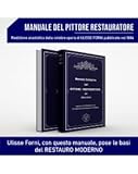 Manuale Del Pittore Restauratore - Ristampa Anastatica