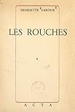 Les Rouches (French Edition)