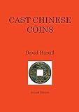 Cast Chinese Coins: Second Edition